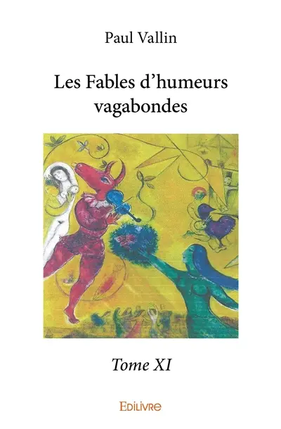 Les fables d'humeurs vagabondes –