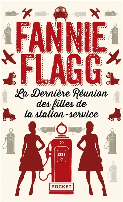 La dernière réunion des filles de la station-service