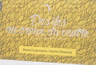 Des îles au creux du ventre