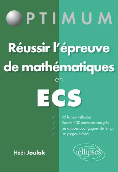 Réussir l'épreuve de mathématiques en ECS