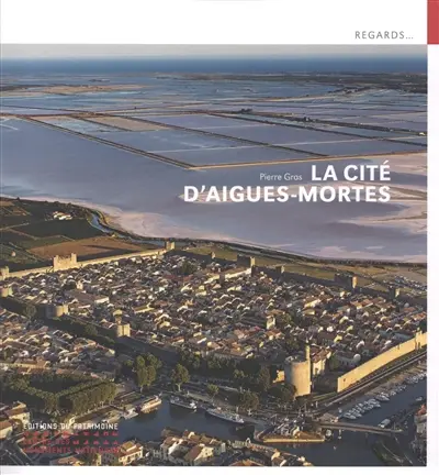 La cité d'Aigues-Mortes