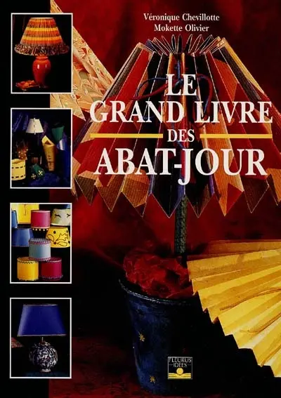Le grand livre des abat-jour