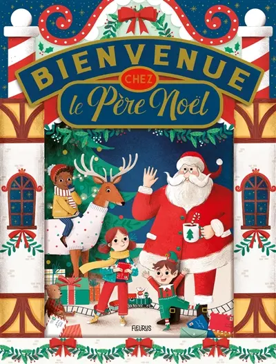 Bienvenue chez le Père Noël