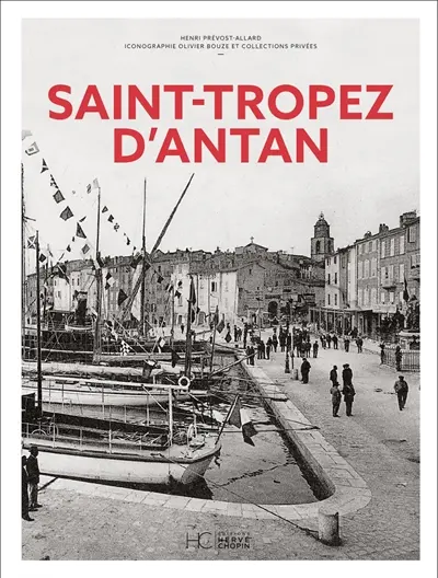 Saint-Tropez d'antan