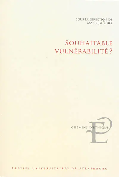 Souhaitable vulnérabilité ?