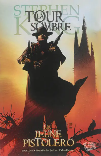 La tour sombre. Vol. 1. Le jeune pistolero