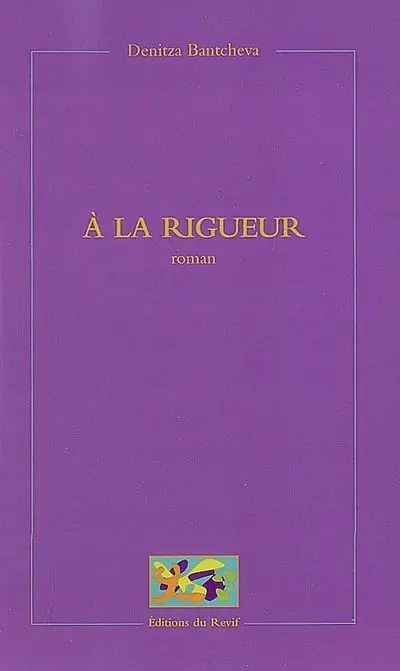 A la rigueur