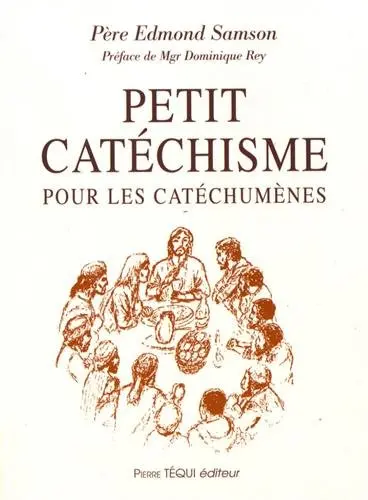 Petit catéchisme pour les catéchumènes