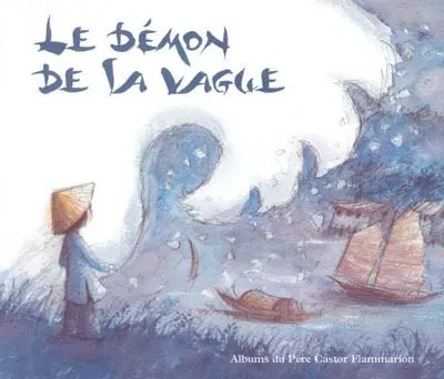 Le démon de la vague
