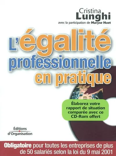 L'égalité professionnelle en pratique