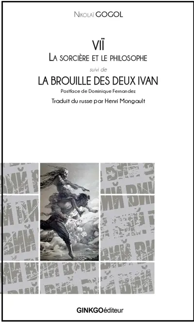 Viï : la sorcière et le philosophe. La brouille des deux Ivan