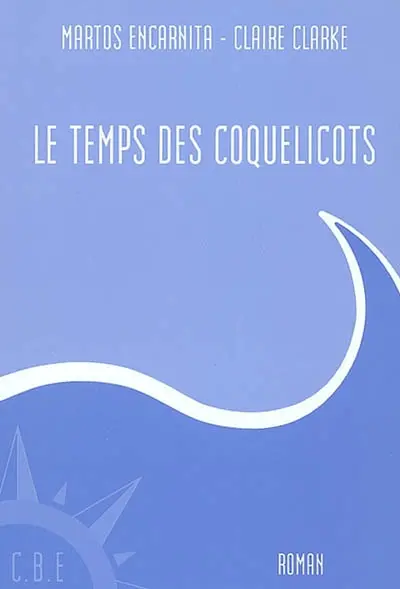 Les temps des coquelicots