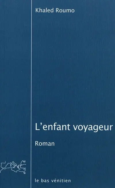 L'enfant voyageur