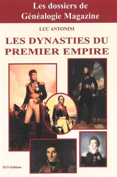 Les dynasties de l'Empire