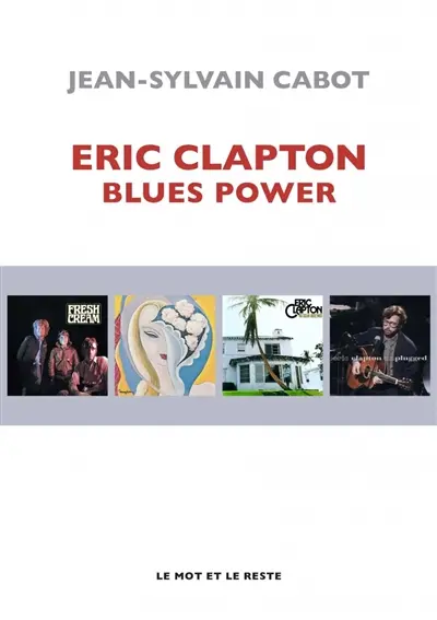 Eric Clapton : blues power