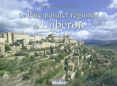 Le parc naturel régional du Luberon