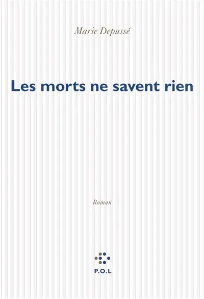 Les morts ne savent rien