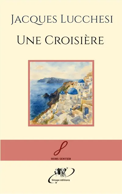 Une Croisière
