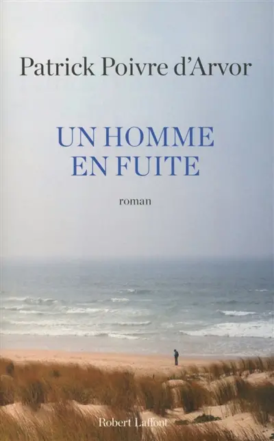 Un homme en fuite