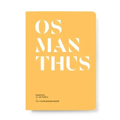 Osmanthus : osmanthus in perfumery