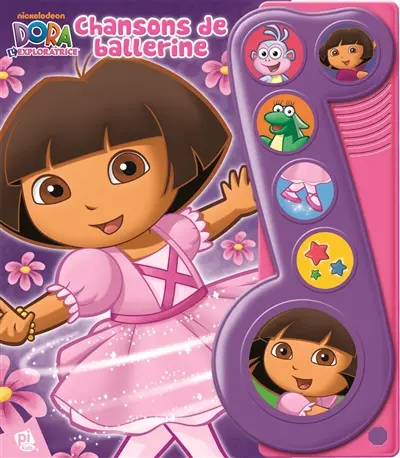 Dora l'exploratrice : chansons de ballerine