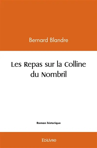 Les repas sur la colline du nombril