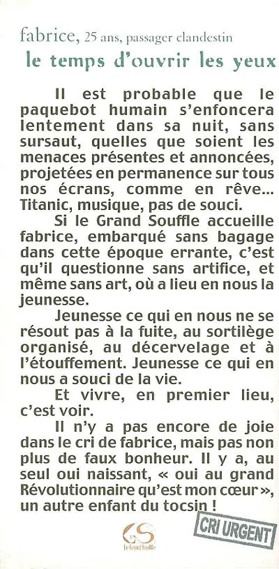 Le temps d'ouvrir les yeux