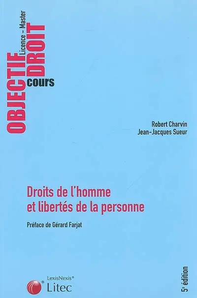 Droits de l'homme et libertés de la personne