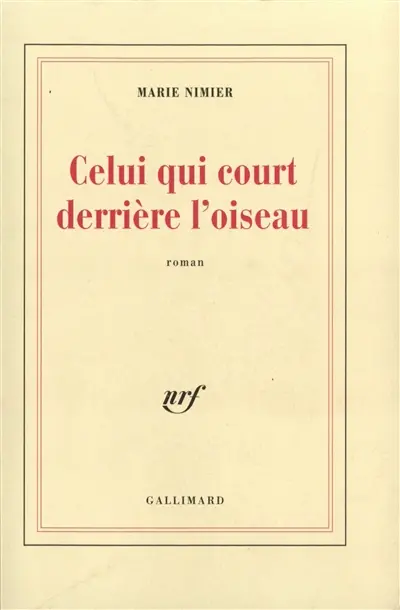 Celui qui court derrière l'oiseau