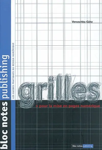 Grilles pour la mise en page numérique