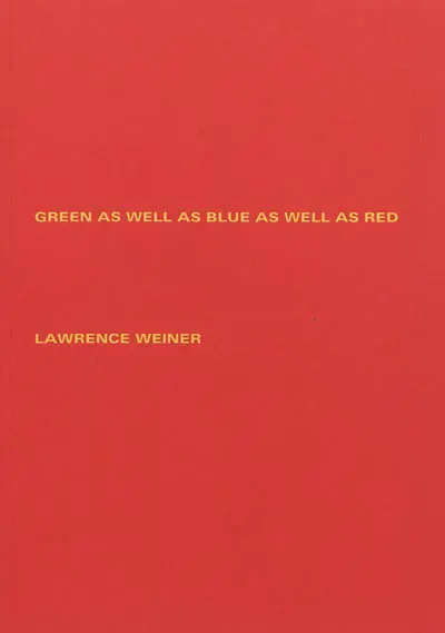 Green as well as blue as well as red