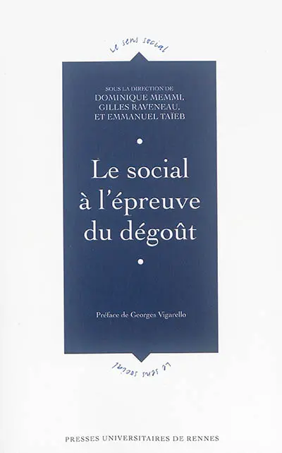 Le social à l'épreuve du dégoût