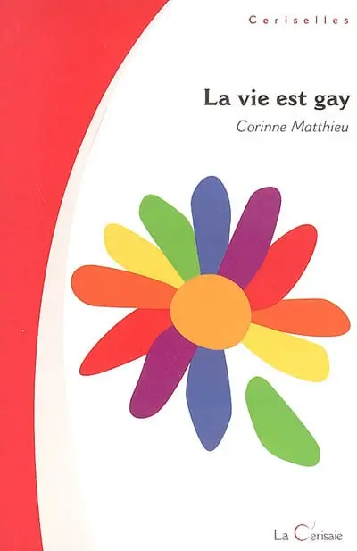 La vie est gay