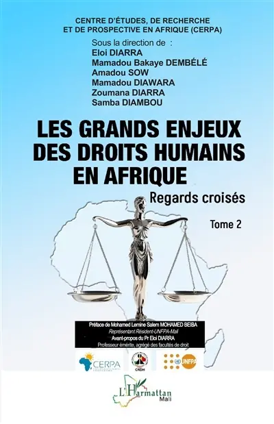 Les grands enjeux des droits humains en Afrique : regards croisés. Vol. 2