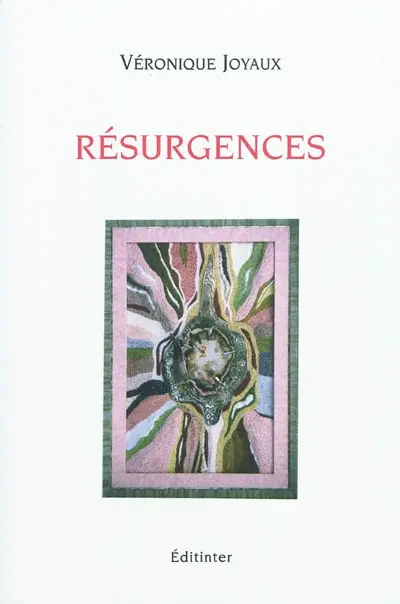 Résurgences : poèmes