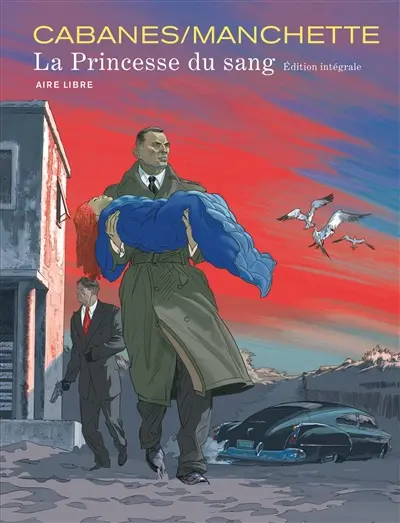 La princesse du sang : édition intégrale