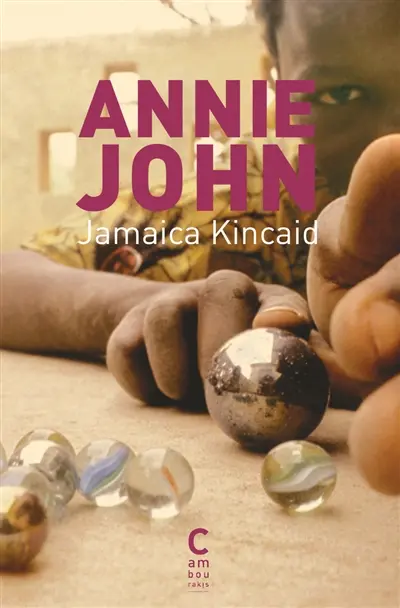 Annie John, Jamaica Kincaid