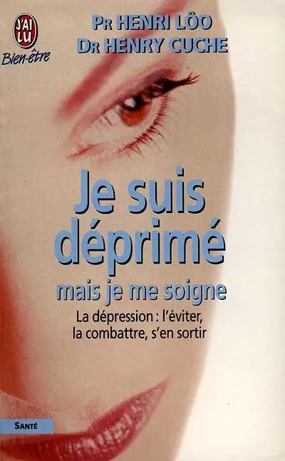 Je suis déprimé mais je me soigne