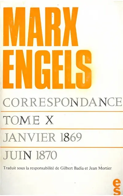 Correspondance. Vol. 10. Janvier 1869-juin 1870