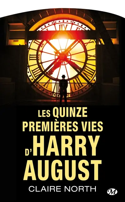 Les quinze premières vies d'Harry August