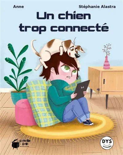 Un chien trop connecté