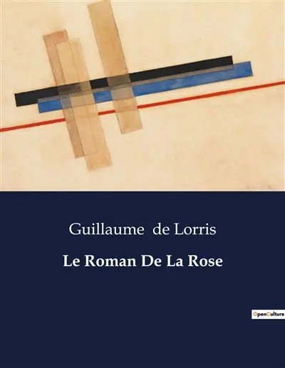 Le Roman De La Rose