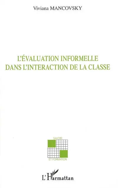 L'évaluation informelle dans l'interaction de la classe