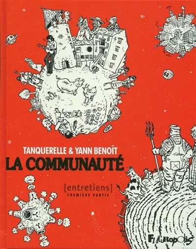 La communauté : entretiens. Vol. 1