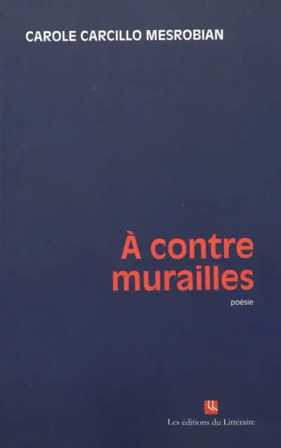 A contre murailles