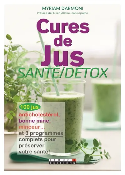 Cures de jus : santé-détox