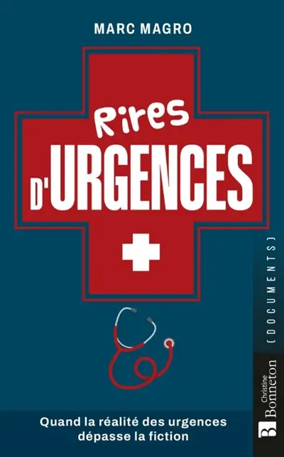 Rires d'urgences : quand la réalité des urgences dépasse la fiction