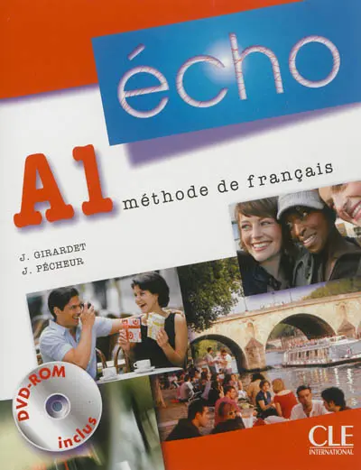 Echo A1 : méthode de français : livre de l'élève