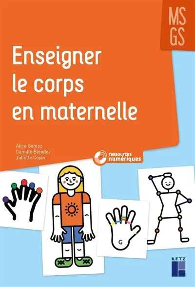 Enseigner le corps en maternelle : MS-GS