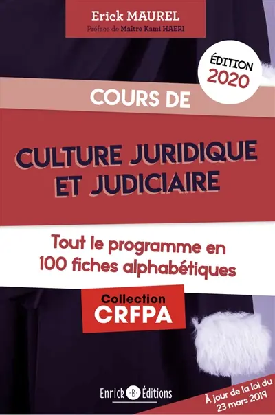 La culture juridique en 100 notions clés